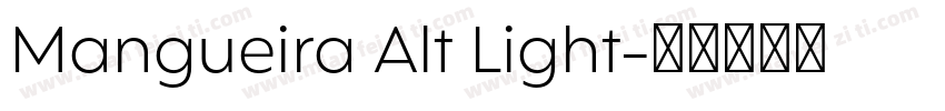 Mangueira Alt Light字体转换